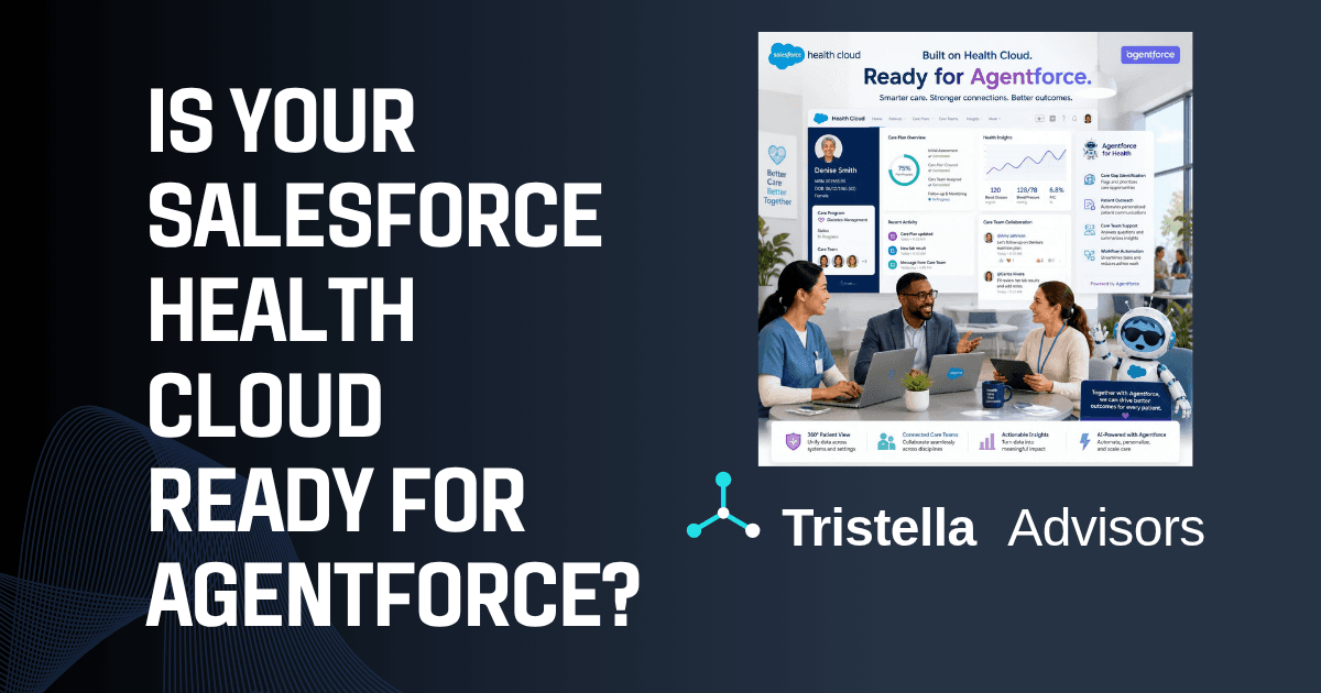 Is Your Salesforce Health Cloud Ready for Agentforce? What Nobody Tells You Before You Start