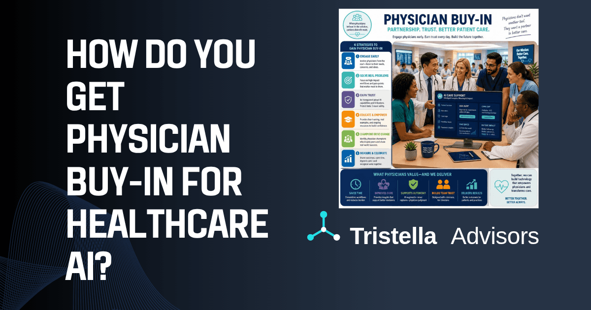 How Do You Get Physician Buy-In for Healthcare AI?