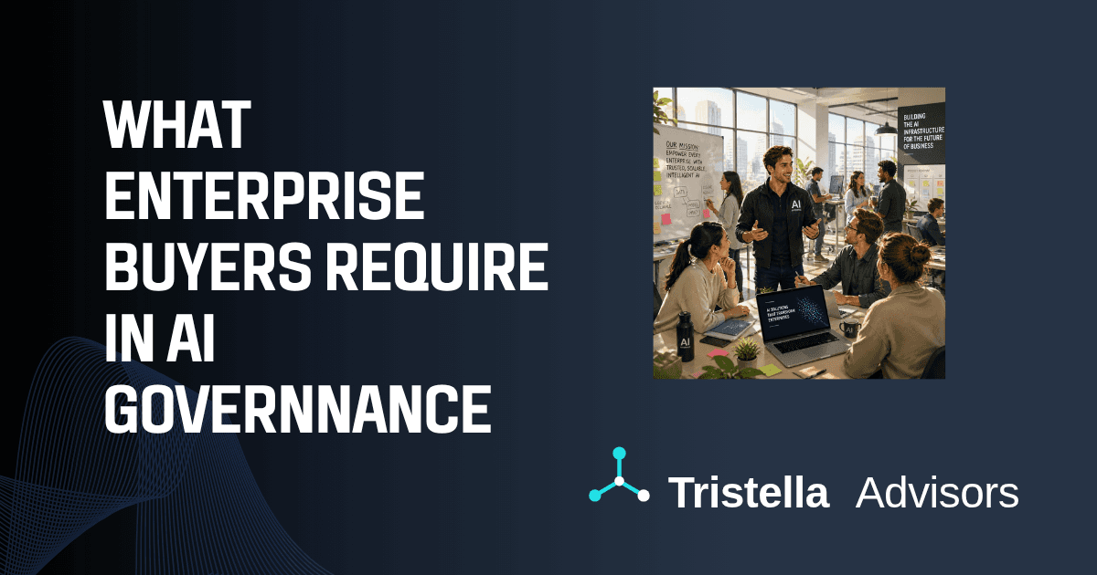 What Enterprise Buyers Ask About AI Governance Before Signing a Contract
