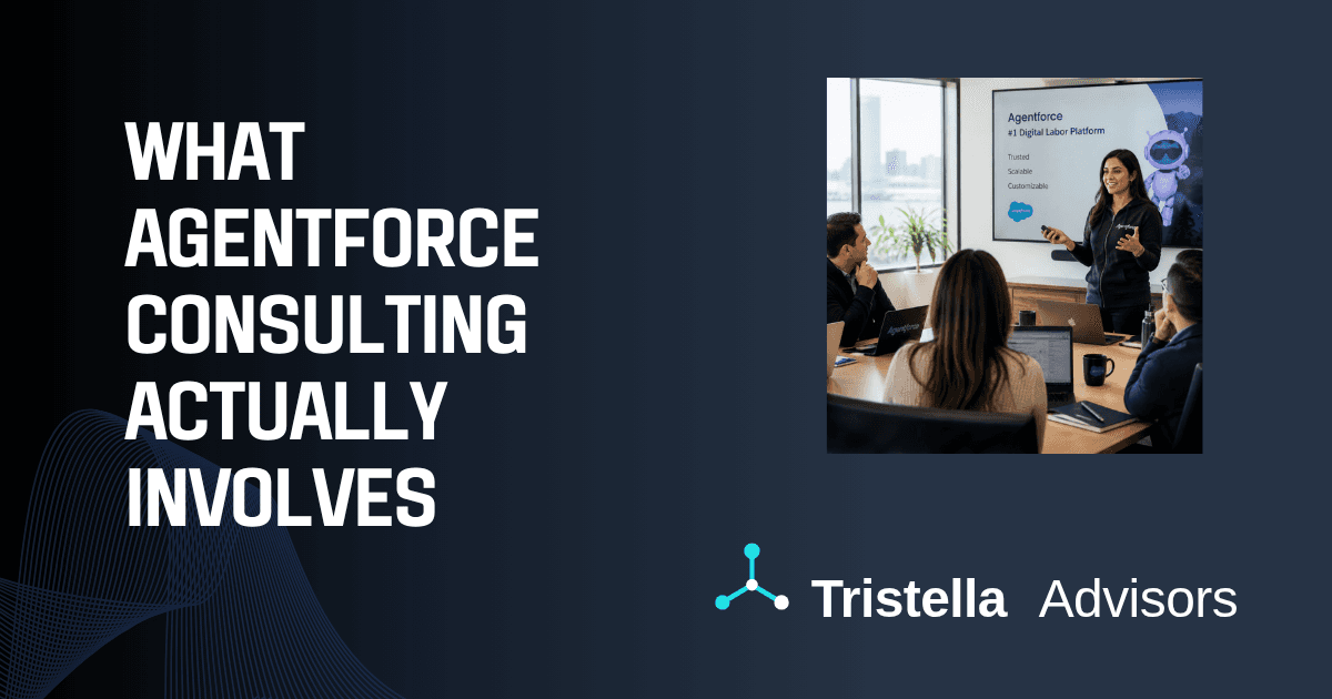 What Agentforce Consulting Actually Involves: Implementation, Configuration, and Governance from Go-Live to Production